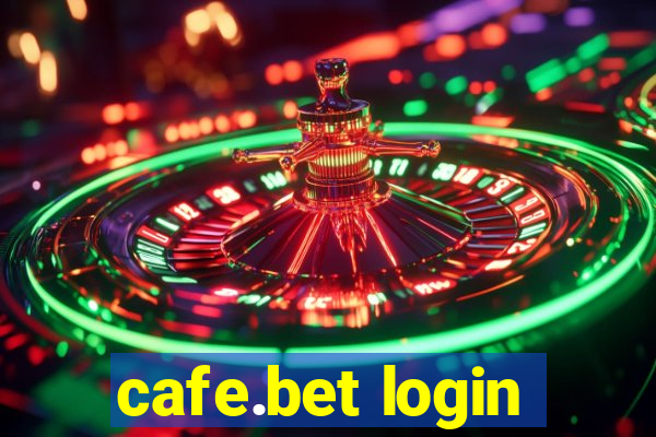 cafe.bet login